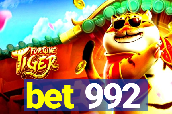 bet 992